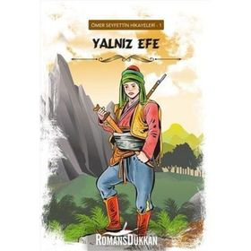 YALNIZ EFE - ÖMER SEYFETTIN (ISBN:3000537100109)