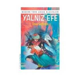 YALNIZ EFE - ÖMER SEYFETTIN (ISBN:3000537100109)