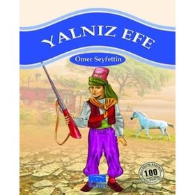 YALNIZ EFE - ÖMER SEYFETTIN (ISBN:9786055588960)
