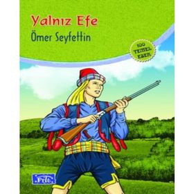YALNIZ EFE - ÖMER SEYFETTIN (ISBN:9786055588960)