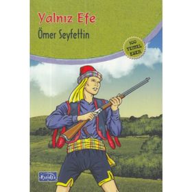 YALNIZ EFE - ÖMER SEYFETTIN (ISBN:9786055588960)
