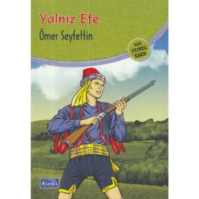YALNIZ EFE - ÖMER SEYFETTIN (ISBN:9786055588960)
