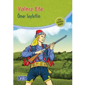 YALNIZ EFE - ÖMER SEYFETTIN (ISBN:9786055588960)
