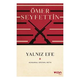 YALNIZ EFE - ÖMER SEYFETTIN (ISBN:9789754941814)