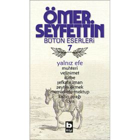 YALNIZ EFE - ÖMER SEYFETTIN (ISBN:9789754941814)