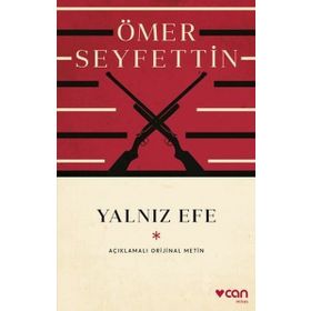 YALNIZ EFE - ÖMER SEYFETTIN (ISBN:9789754941814)