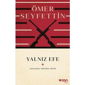 YALNIZ EFE - ÖMER SEYFETTIN (ISBN:9789754941814)