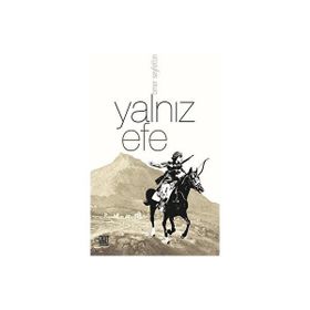 YALNIZ EFE - ÖMER SEYFETTIN (ISBN:9789756231470)