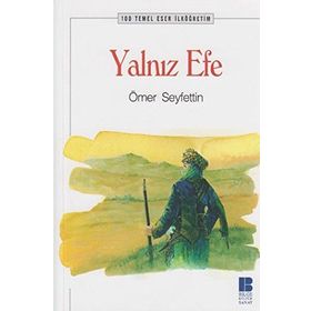 YALNIZ EFE - ÖMER SEYFETTIN (ISBN:9789944942263)