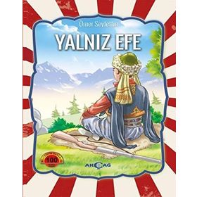 YALNIZ EFE - ÖMER SEYFETTIN (ISBN:9789944942263)