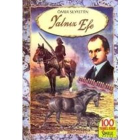 YALNIZ EFE - ÖMER SEYFETTIN (ISBN:9789944942263)