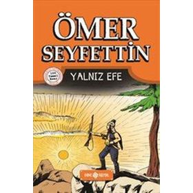 Yalnız Efe - Ömer Seyfettin