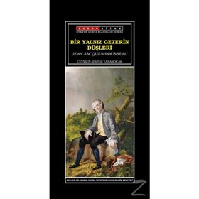 YALNIZ GEZERIN DÜŞLERI - JEAN JACQUES ROUSSEAU