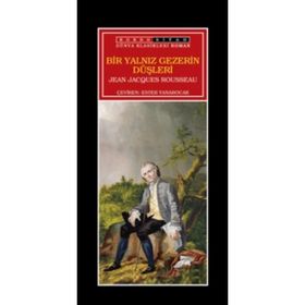 Yalnız Gezerin Düşleri - Jean Jaques Rousseau