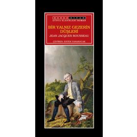 Yalnız Gezerin Düşleri - Jean Jaques Rousseau