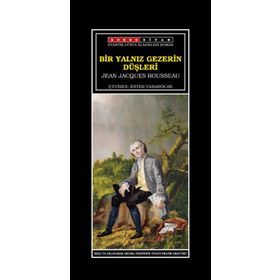 Yalnız Gezerin Düşleri - Jean Jaques Rousseau