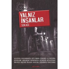 Yalnız İnsanlar Sokağı - Arif Çıplak