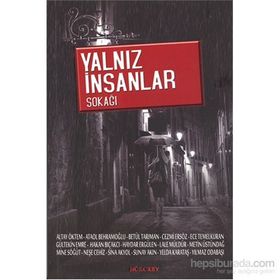 Yalnız İnsanlar Sokağı - Arif Çıplak
