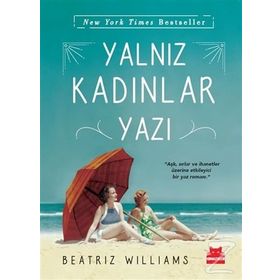 Yalnız Kadınlar Yazı - Beatriz Williams