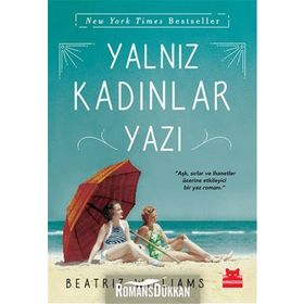 Yalnız Kadınlar Yazı - Beatriz Williams
