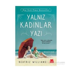 Yalnız Kadınlar Yazı - Beatriz Williams