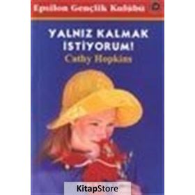 YALNIZ KALMAK İSTİYORUM - CATHY HOPKINS
