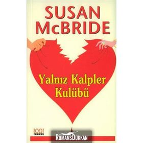 YALNIZ KALPLER KULÜBÜ - SUSAN MCBRIDE