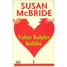 YALNIZ KALPLER KULÜBÜ - SUSAN MCBRIDE