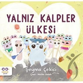 Yalnız Kalpler Ülkesi Cezve Çocuk
