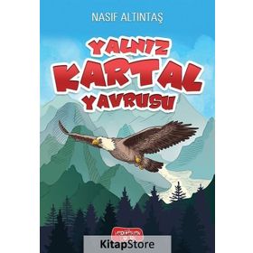 Yalnız Kartal Yavrusu - Nasıf Altıntaş