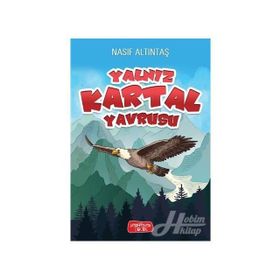 Yalnız Kartal Yavrusu - Nasıf Altıntaş
