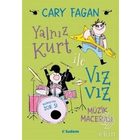 Yalnız Kurt İle Vızvız: Müzik Macerası - Cary Fagan