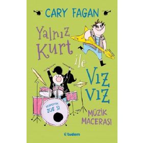Yalnız Kurt İle Vızvız: Müzik Macerası - Cary Fagan