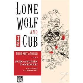 Yalnız Kurt ve Yavrusu Cilt 9 Suikastçinin Yansıması - Kazuo Koike Goseki Kojima