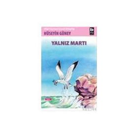 YALNIZ MARTI - HÜSEYİN GÜNEY