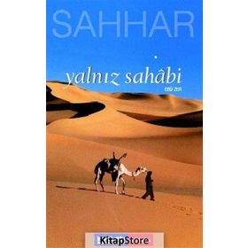 YALNIZ SAHÂBI EBU ZER - ABDULHAMID CUDE ES-SAHHAR