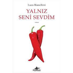 Yalnız Seni Sevdim - Luca Bianchini