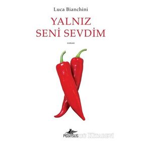 Yalnız Seni Sevdim - Luca Bianchini