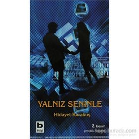 YALNIZ SENINLE - GENEL