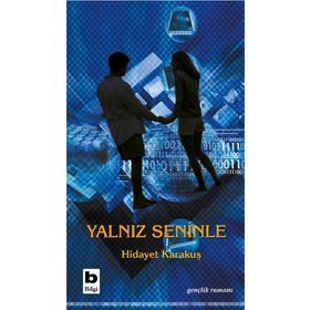 Yalnız Seninle - Hidayet Karakuş