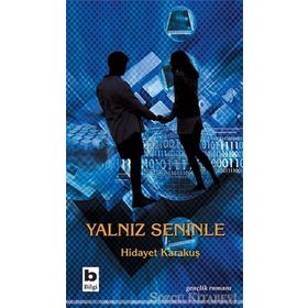Yalnız Seninle - Hidayet Karakuş