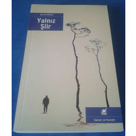 Yalnız Şiir - Şeref Bilsel
