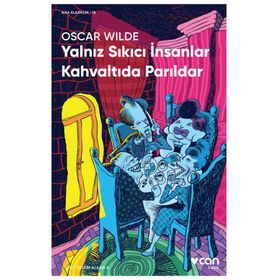 Yalnız Sıkıcı Insanlar Kahvaltıda Parıldar - Oscar Wilde