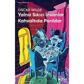 Yalnız Sıkıcı İnsanlar Kahvaltıda Parıldar