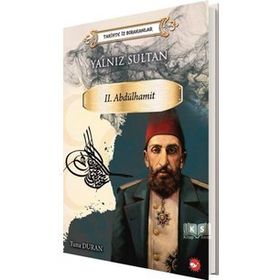 Yalnız Sultan 2. Abdülhamit - Tuna Duran