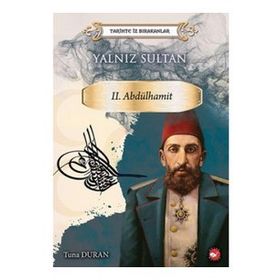 Yalnız Sultan II. Abdülhamit - Tuna Duran