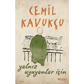 Yalnız Uyuyanlar İçin - Cemil Kavukçu
