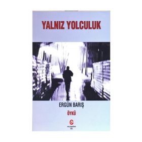 Yalnız Yolculuk - Ergün Barış