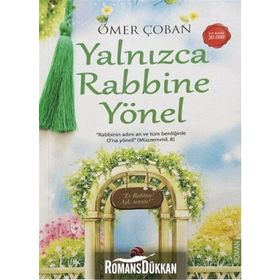 Yalnızca Rabbine Yönel - Ömer Çoban
