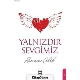 Yalnızdır Sevgimiz- Ramazan Çelik